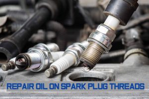 OIL ON SPARK PLUG FIX