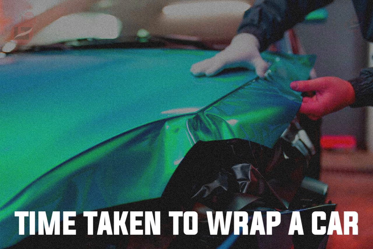 how-long-does-it-take-to-wrap-a-car