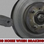 Grinding Noise When Braking