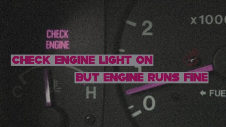 Check Engine Light on But Car Engine Runs Fine