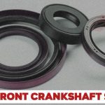 What Causes a Front Crankshaft Seal to Leak