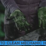 How to Clean Mechanic Hand