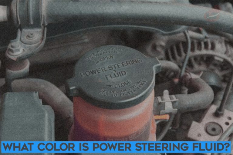 What Color is Power Steering Fluid