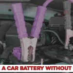 How to Charge a Car Battery Without a Charger