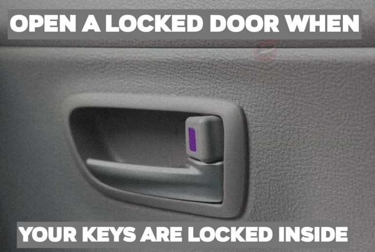 How to Open a Locked Car Door When Your Keys are Stuck Inside