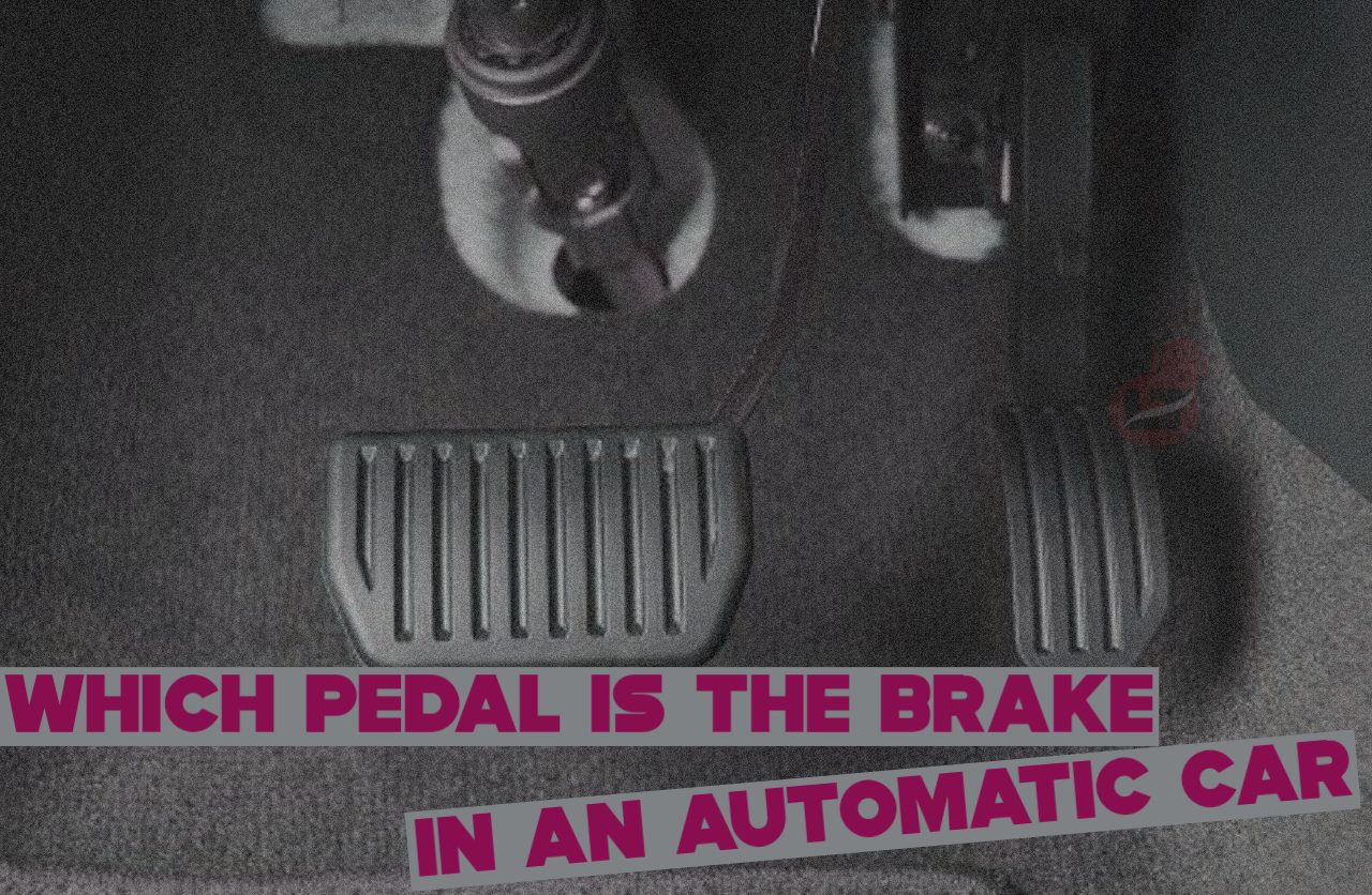 which-pedal-is-the-brake-in-an-automatic-car