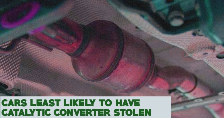 Which Cars are Least Likely to Have Catalytic Converter Stolen