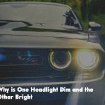 Why is One Headlight Dim and the Other Bright