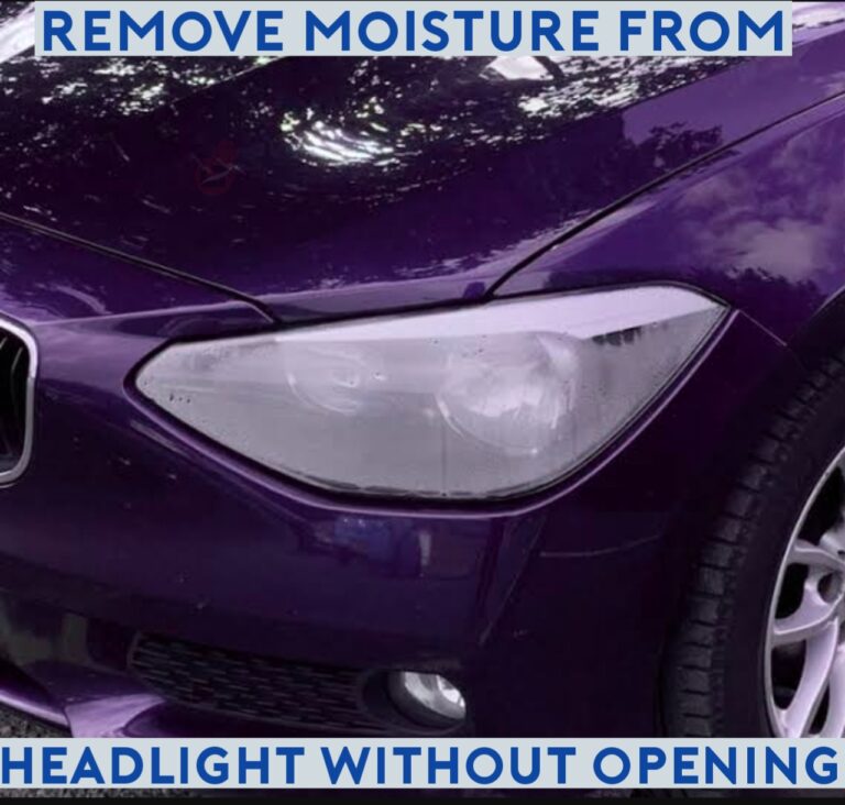 How to Remove Moisture From Car Headlight Without Opening