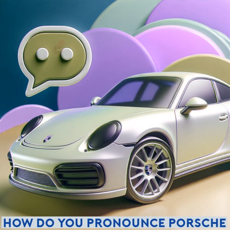 How Do You Pronounce Porsche